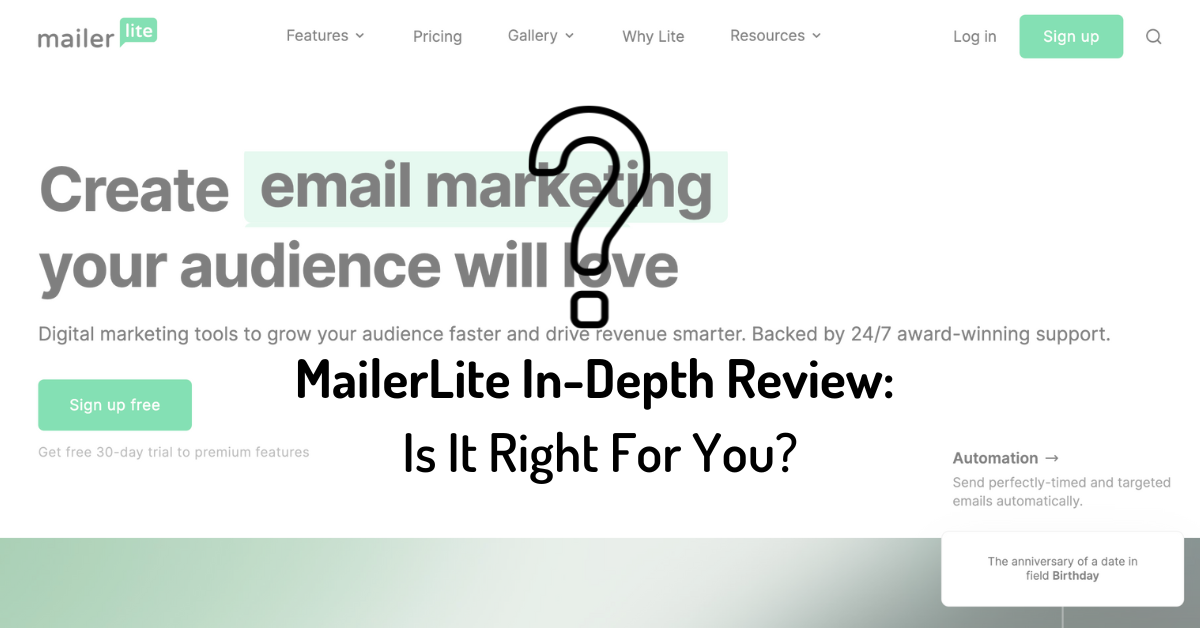 A Detailed 2023 Review of MailerLite Is this the right Email software