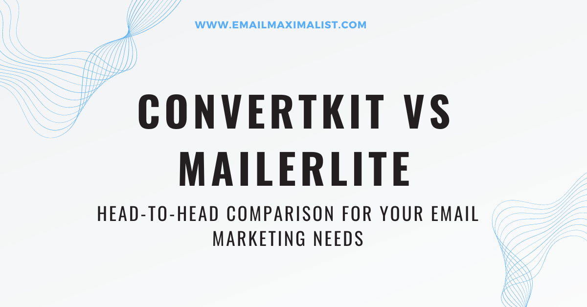 MailerLite vs ConvertKit Read this before making your decision...